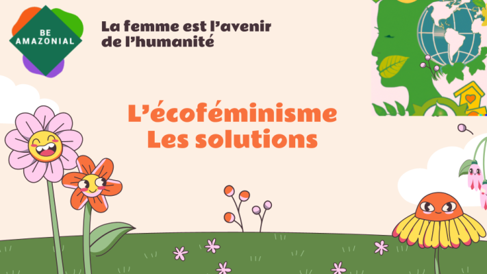 L'écoféminisme : les solutions