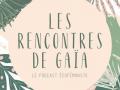 Les rencontres de gaia